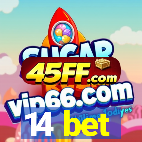 14 bet